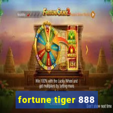 fortune tiger 888